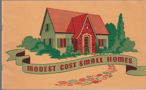 Modest Cost Small Homes