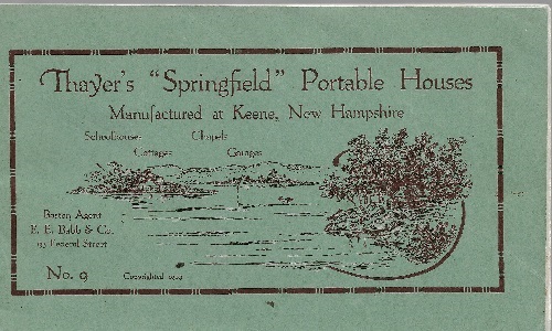 Thayer's "Springfield" Portable Houses