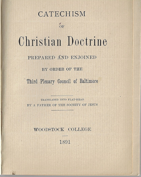 Christian Doctrine Translated Into Flat-Head Language