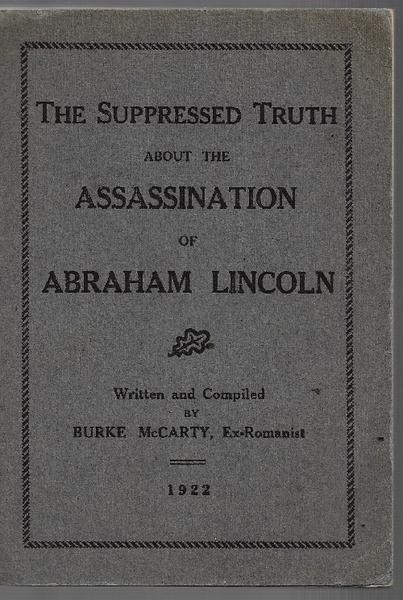 Lincoln Assassination and the Widespread Anti-Catholic Sentiment In The United States