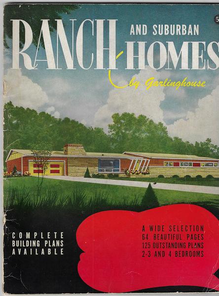GARLINGHOUSE - RANCH AND SUBURBAN HOMES