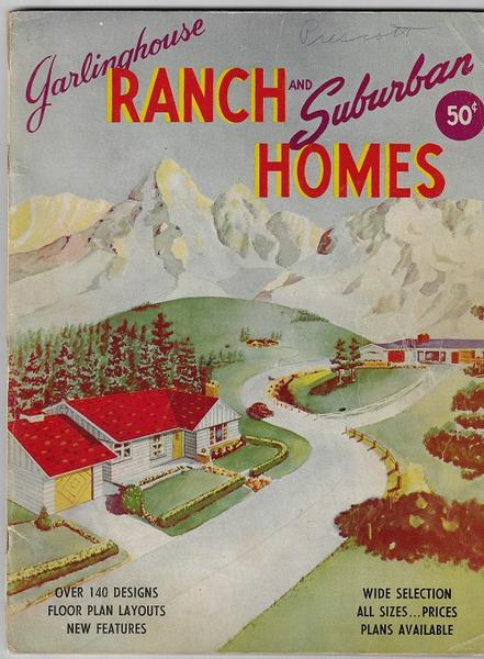 GARLINGHOUSE RANCH AND SUBURBAN HOMES TRADE CATALOG