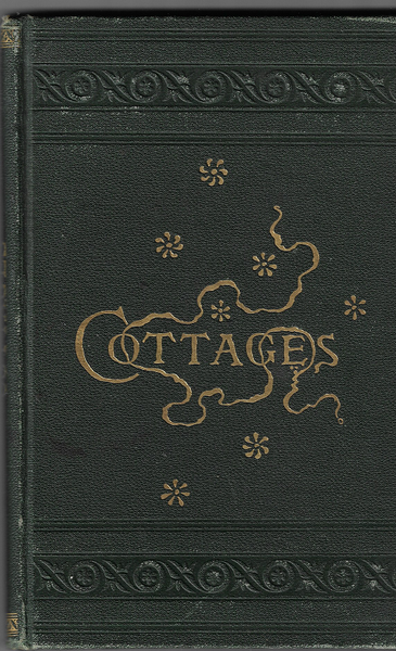 COTTAGES OR HINTS ON ECONOMICAL BUILDING