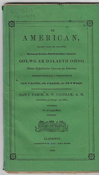 YR AMERICAN, YR HWN SYDD YN CYNNWYS NODAU AR DAITH O DDYFFRYN OHIO I GYMRU, GOLWG AR DALAETH OHIO