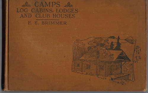 CAMPS, LOG CABINS, LODGES AND CLUB HOUSES