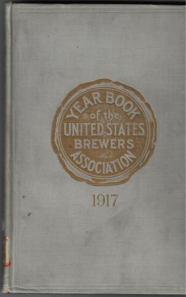 1917 UNITED STATES BREWERS' ASSOCIATION