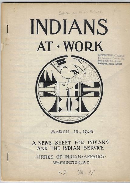 INDIAN AT WORK. A NEWS SHEET FOR INDIANS AND THE INDIAN SERVICE