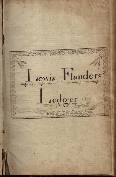 ACCOUNT BOOK OF LEWIS FLANDERS OF LOUDON, NEW HAMPSHIRE 1815-1825