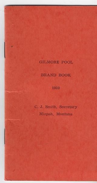 MONTANA - GILMORE POOL BRAND BOOK - 1910