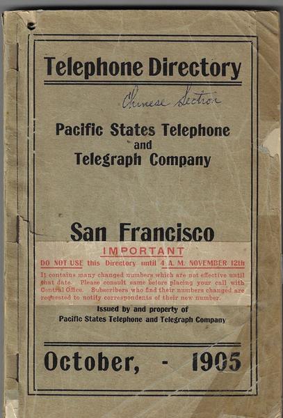 PACIFIC STATES TELEPHONE AND TELEGRAPH COMPANY – CHINESE EXCHANGE