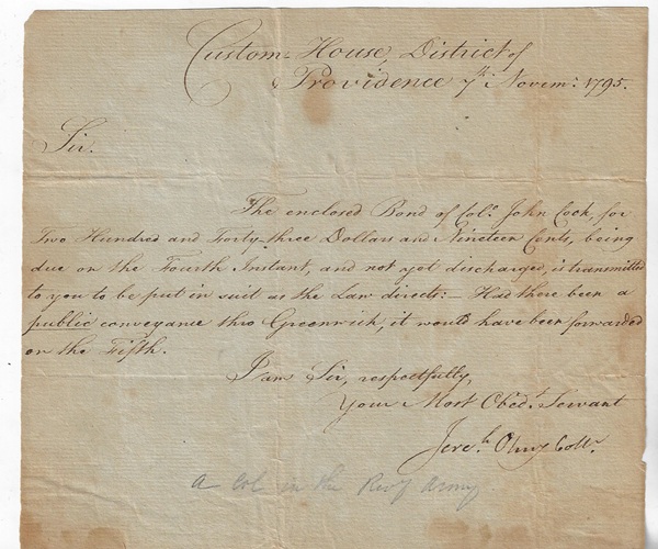 (Rhode Island) Manuscript Document Signed “Jere'h Olney” as collector of the Custom House, Providence, Rhode Island, 7th November 1795.