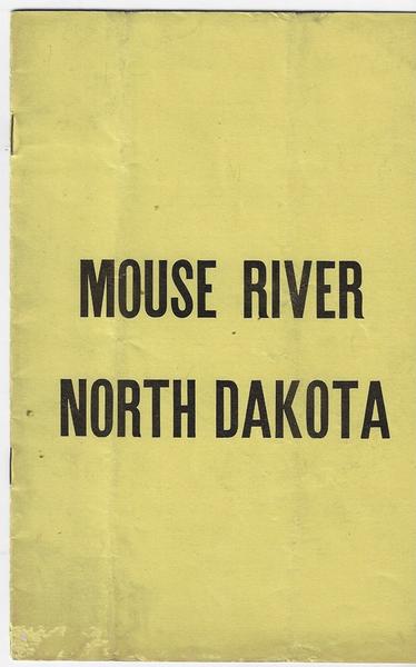 RARE NORTH DAKOTA LAND PROMOTIONAL – MOUSE RIVER, NORTH DAKOTA
