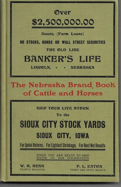 THE 1908 NEBRASKA BRAND BOOK