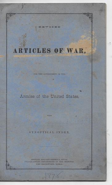 ARTICLES OF WAR FOR THE GOVERNMENT OF THE ARMIES OF THE UNITED STATES