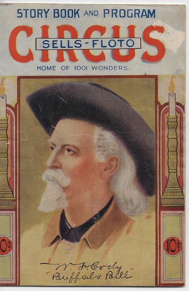 BUFFALO BILL AND THE SELLS-FLOTO CIRCUS