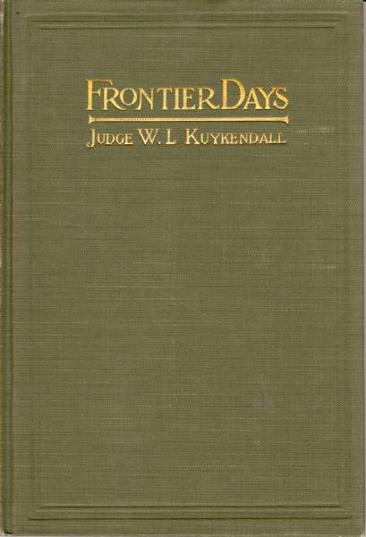 Frontier Days. A True Narrative Of Striking Events On The Western Frontier