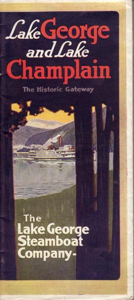 Lake Champlain And Lake George. The Historic Gateway