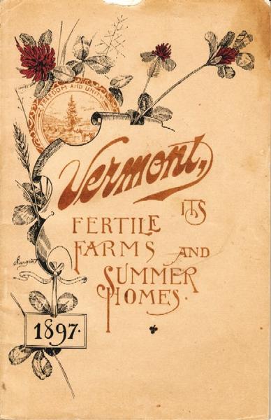 Vermont. Its Fertile Farms And Summer Homes
