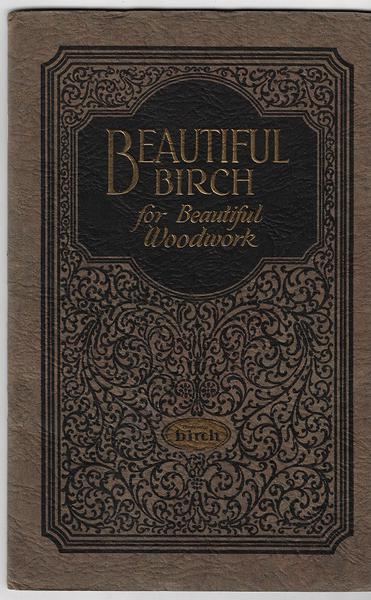 Beautiful Birch Trade Catalog - 1929