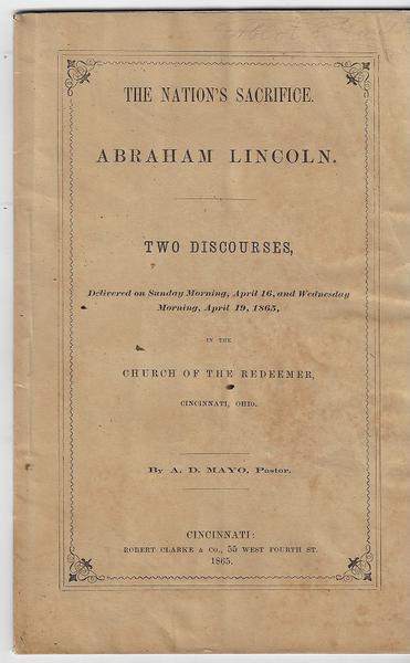 The Nation's Sacrifice. Abraham Lincoln