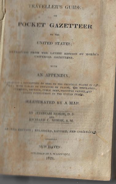 The Travelers Guide or Pocket Gazetteer of the United States - 1826