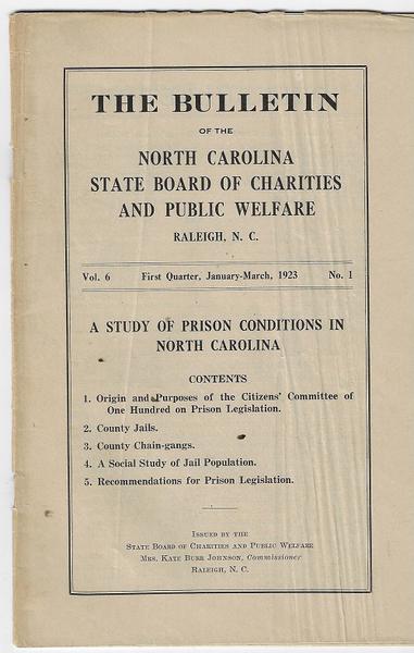 The Bulletin of the North Carolina State Board of Charities and Public Welfare