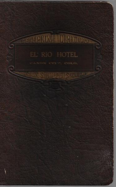 Canyon City, Colorado Telephone Directory - 1938