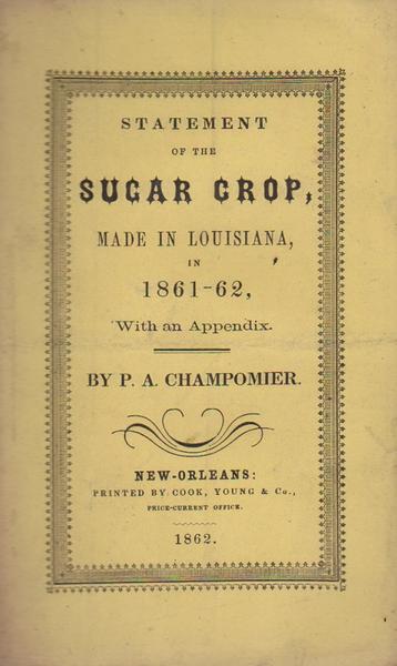 Louisiana Sugar Crop - 1861-62
