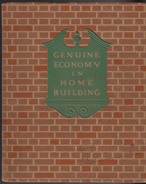 Genuine Economy In Home Building - c. 1914