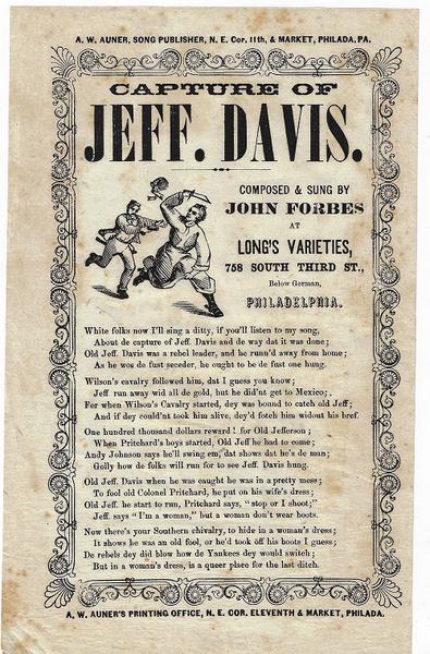 Capture of Jeff. Davis Broadside - c. 1865