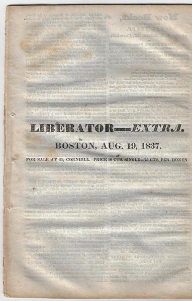 William Lloyd Garrison - Liberator Extra - 1837