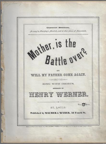 Sheet Music - Mother, Is The Battle Over