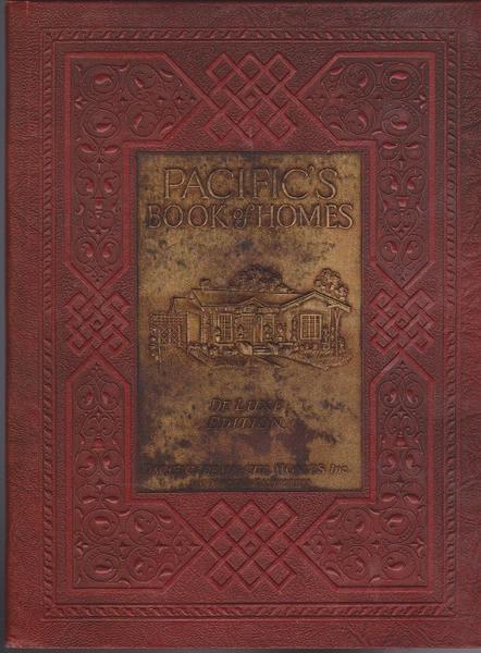 Pacific's Book of Homes Trade Catalog - 1925