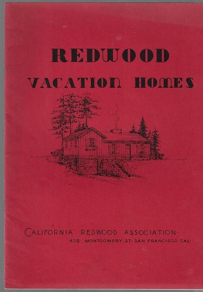 California Redwood Vacation Homes
