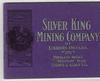 SILVER KING MINING COMPANY OF ELKHORN, OREGON