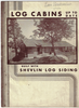 LOG CABINS UP TO DATE - BUILT WITH SHEVLIN LOG SIDING