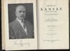 History Of Kansas State And People. Kansas At The First Quarter Post Of The Twentieth Century