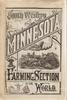 South Western Minnesota. The Best Farming Section In The World