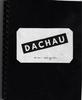 WWII - Dachau - Why Now? After 50 Years.