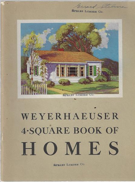 Weyerhaeuser 4-Square Book of Homes - 1940