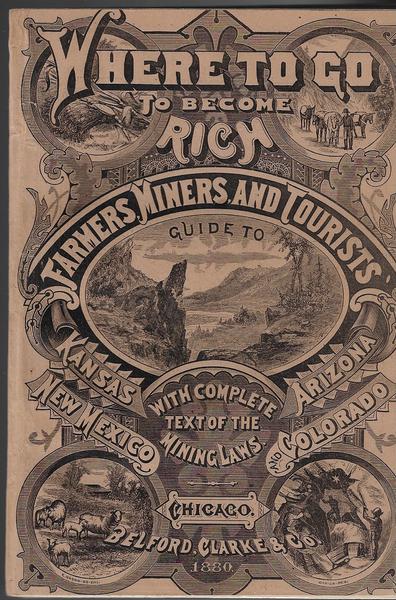 Where To Go To Become Rich Farmers - 1880